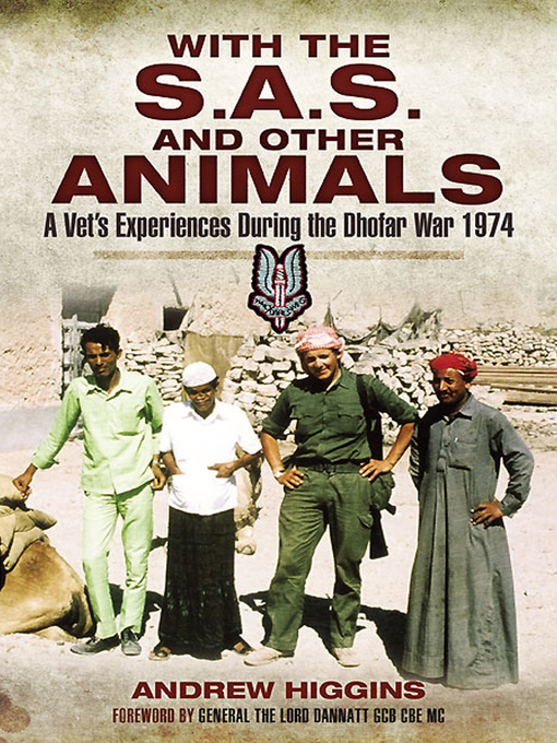 Title details for With the S.A.S. and Other Animals by Andrew Higgins - Available
